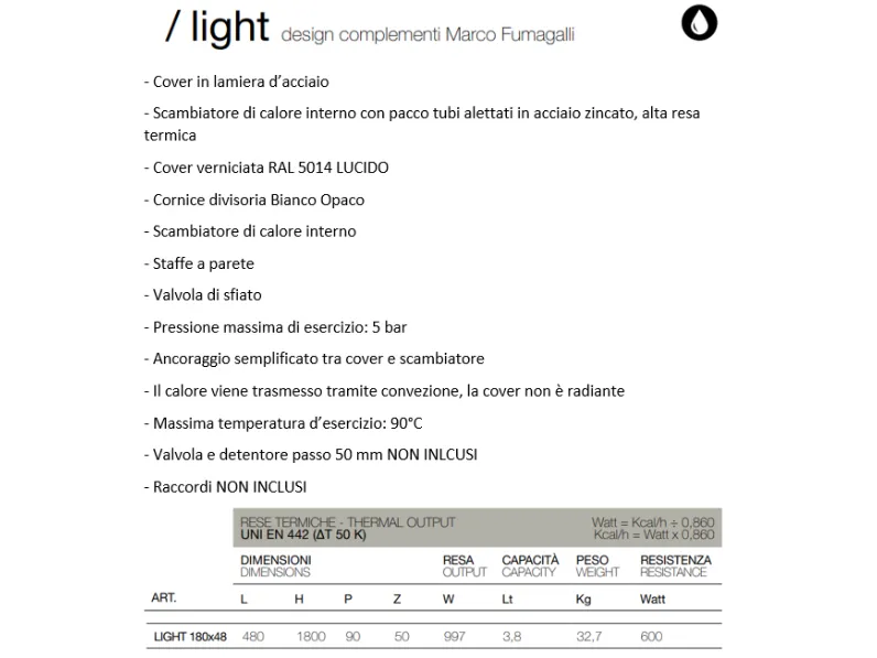Elettrodomestico Radiatore termoarredo scirocco light Artigianale a prezzi outlet